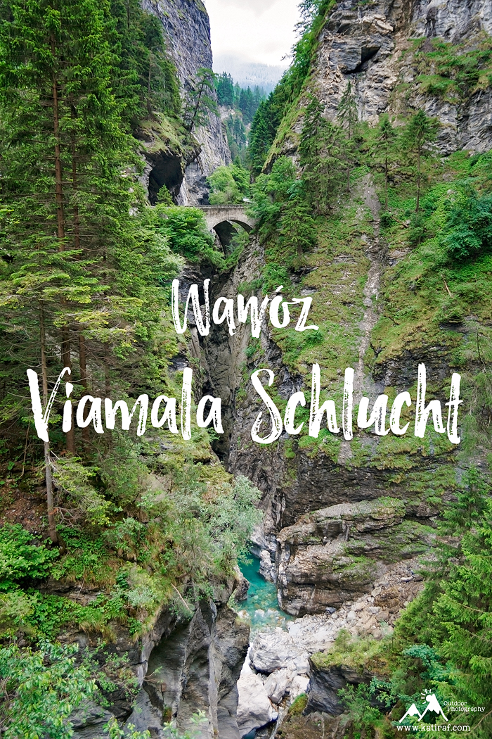 Wąwóz Viamala Schlucht, Szwajcaria www.katiraf.com
